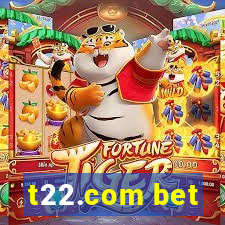 t22.com bet